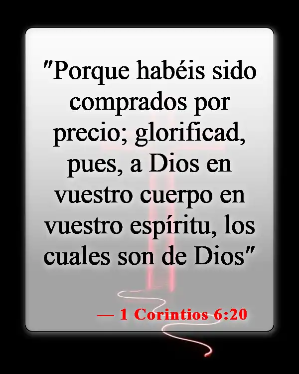 Versículos de la Biblia sobre el cuerpo, el alma y el espíritu (1 Corintios 6:20)