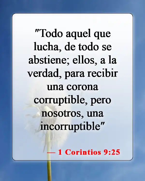 Versículos bíblicos sobre la autodisciplina (1 Corintios 9:25)