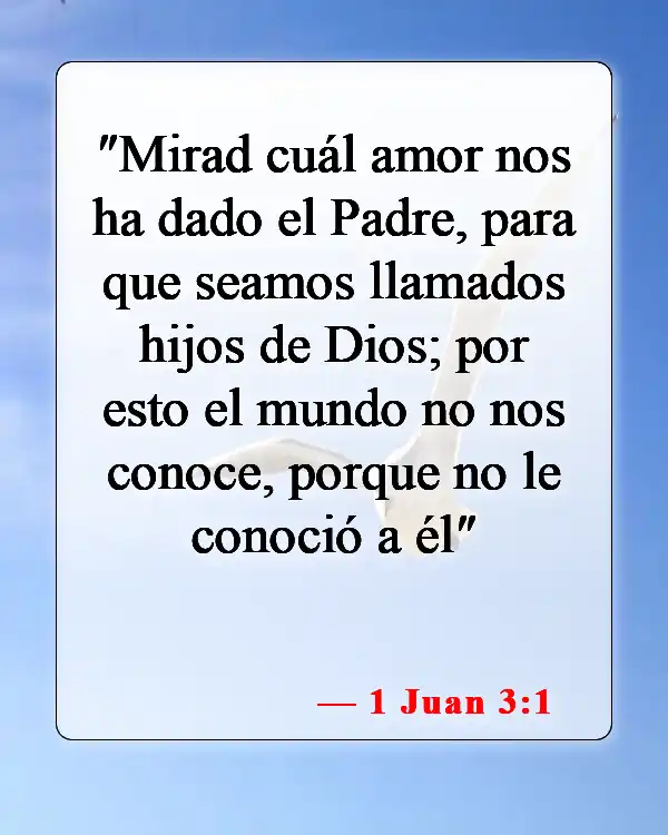 Versículos bíblicos sobre los hijos de Dios (1 Juan 3:1)