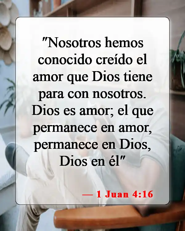 Versículos de la Biblia sobre el amor y el matrimonio (1 Juan 4:16)