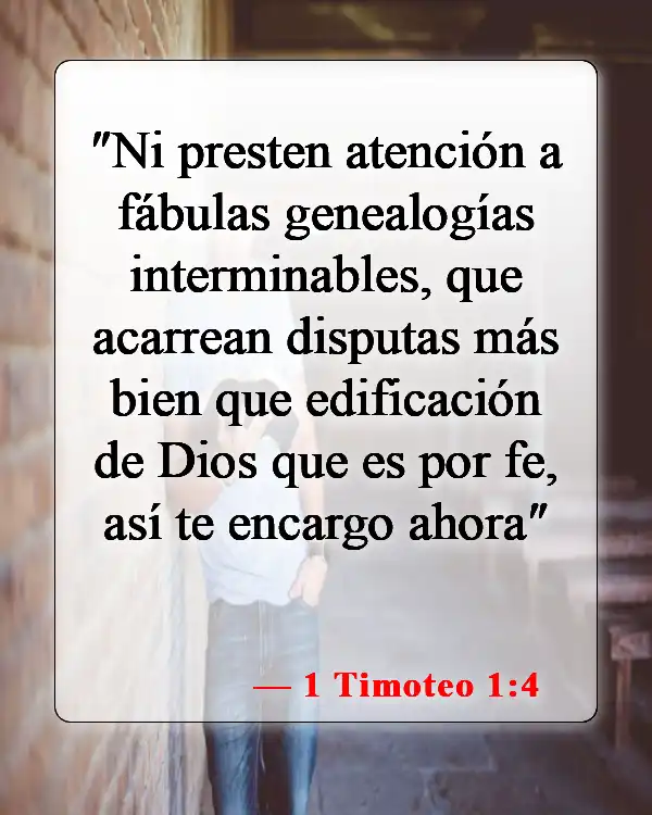 Versículos de la Biblia sobre la unidad en la iglesia (1 Timoteo 1:4)