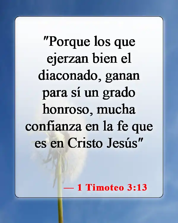 Versículos de la Biblia sobre las cualificaciones de los ancianos (1 Timoteo 3:13)