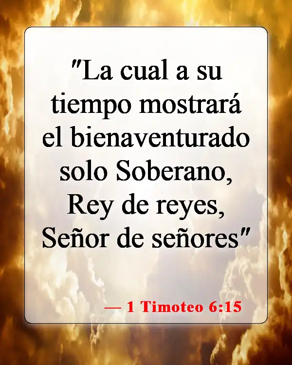 Versículos de la Biblia sobre Dios en el Nuevo Testamento (1 Timoteo 6:15)