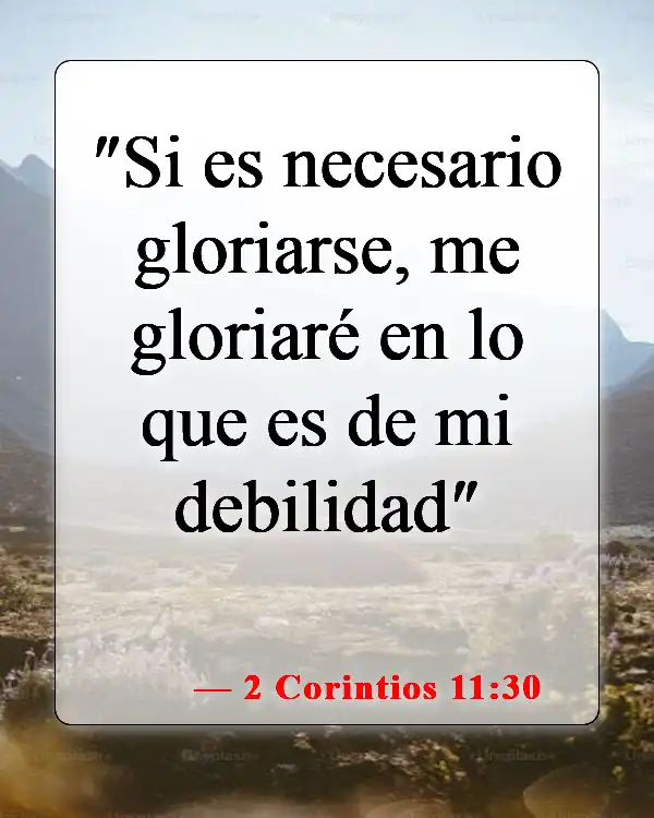Versículos de la Biblia sobre los que buscan atención (2 Corintios 11:30)