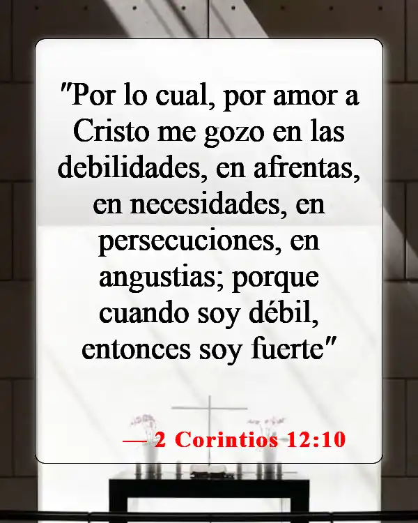 Versículos de la Biblia sobre sacrificios y dificultades (2 Corintios 12:10)