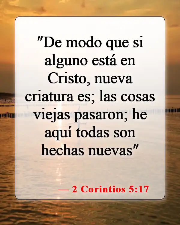 Versículos de la Biblia sobre los cristianos nacidos de nuevo (2 Corintios 5:17)