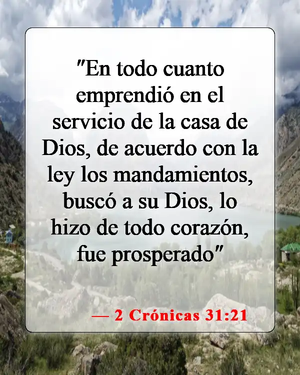 Versículos de la Biblia sobre la obediencia a Dios (2 Crónicas 31:21)