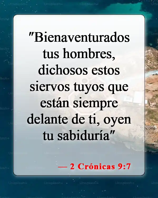 Versículos de la Biblia sobre el Rey Salomón (2 Crónicas 9:7)