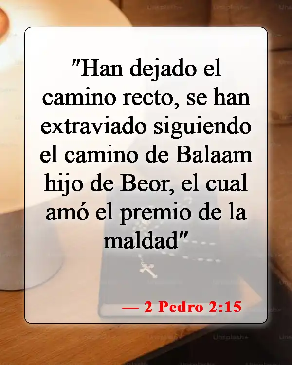 Versículos de la Biblia sobre el descarriado (2 Pedro 2:15)