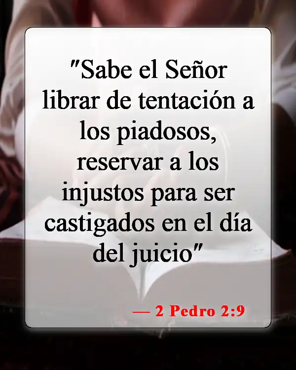 Versículos de la Biblia sobre caer en la tentación (2 Pedro 2:9)