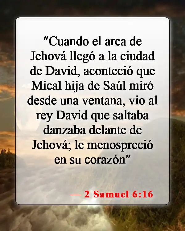 Versículos de la Biblia sobre bailar en la iglesia (2 Samuel 6:16)