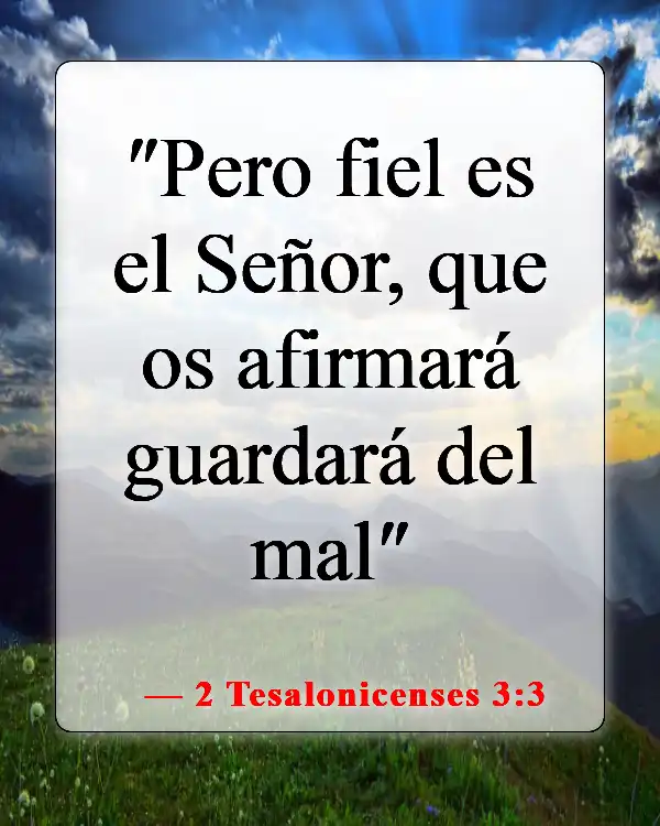 Versículos de la Biblia sobre la armadura de Dios (2 Tesalonicenses 3:3)