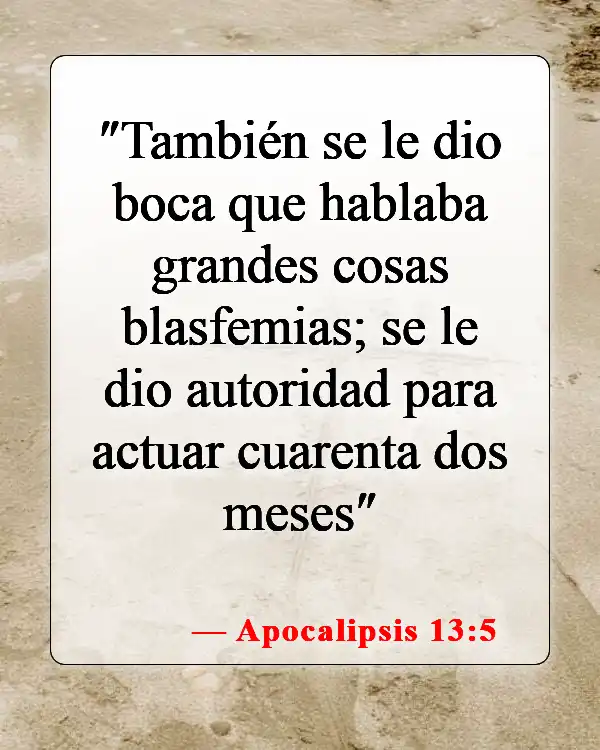 Versículos bíblicos sobre el anticristo (Apocalipsis 13:5)