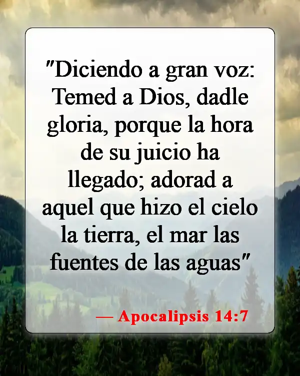 Versículos de la Biblia sobre el fin de los días (Apocalipsis 14:7)