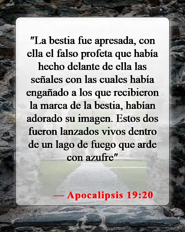 Versículos de la Biblia sobre el fin de los días (Apocalipsis 19:20)