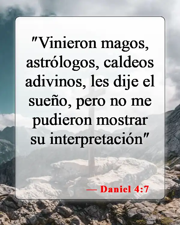 Versículos de la Biblia sobre los adivinos (Daniel 4:7)