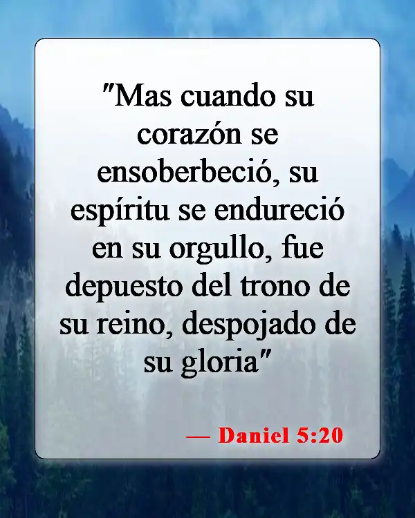 Versículos de la Biblia sobre la jactancia (Daniel 5:20)