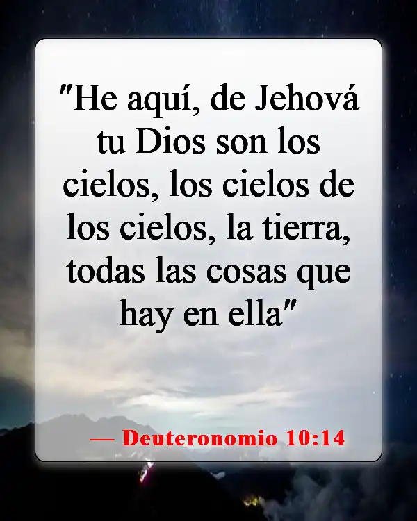 Versículos de la Biblia sobre la belleza de la Tierra (Deuteronomio 10:14)