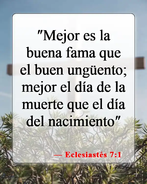 Versículos bíblicos sobre la celebración de cumpleaños (Eclesiastés 7:1)