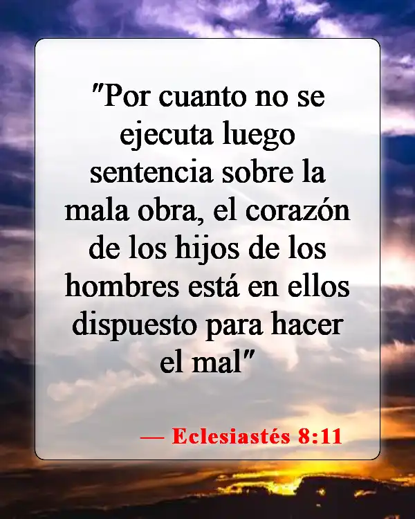 Versículos de la Biblia sobre honrar a los líderes (Eclesiastés 8:11)