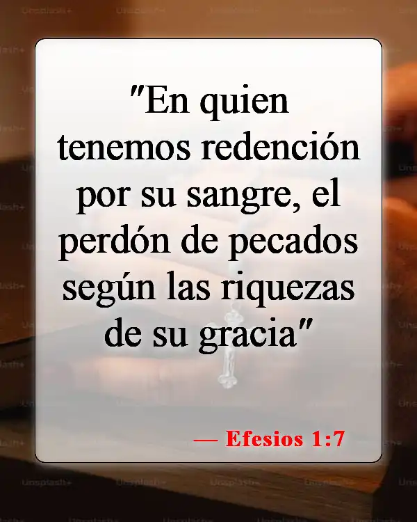 Versículos de la Biblia sobre cómo ser salvo (Efesios 1:7)