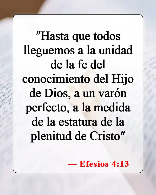 Versículos de la Biblia sobre la unidad en la iglesia (Efesios 4:13)