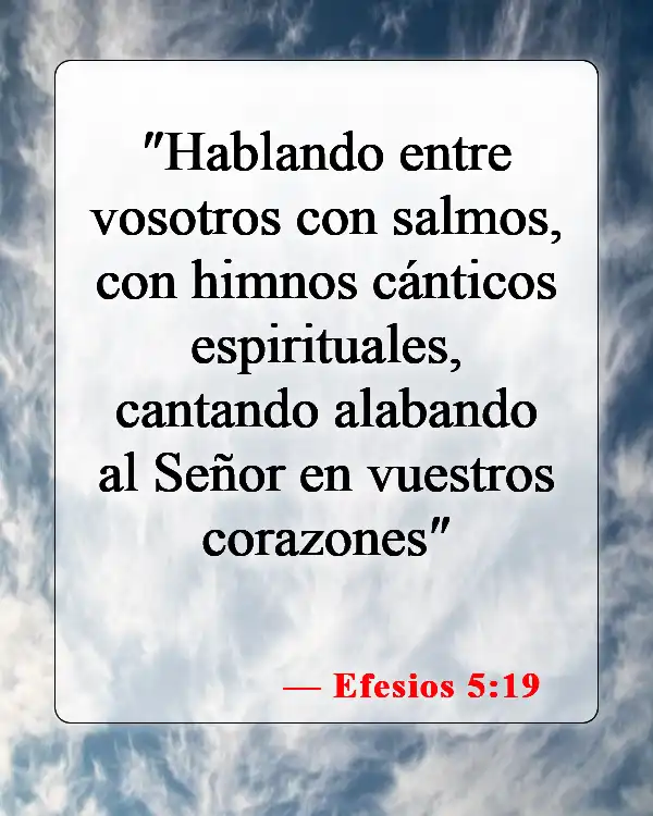 Versículos de la Biblia sobre la adoración a Dios (Efesios 5:19)