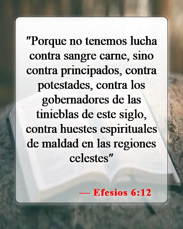 Versículos de la Biblia sobre la opresión demoníaca (Efesios 6:12)