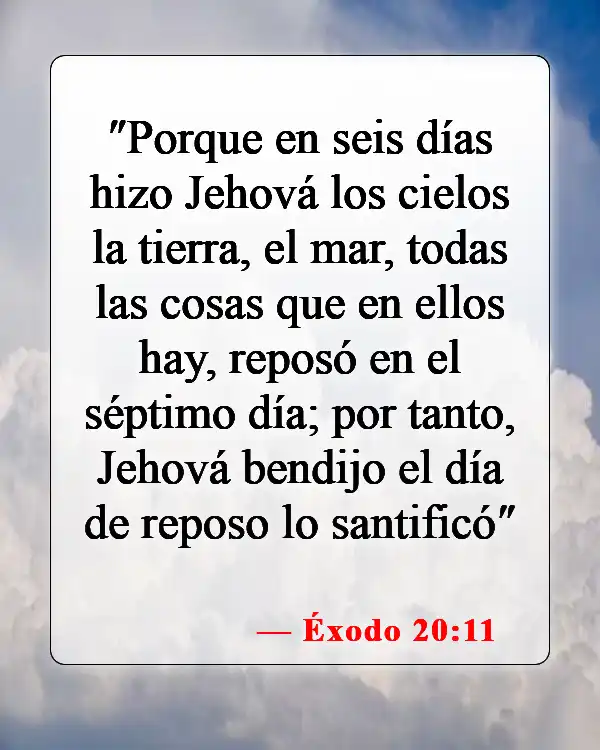 Versículos de la Biblia sobre la creación del mundo en 7 días (Éxodo 20:11)