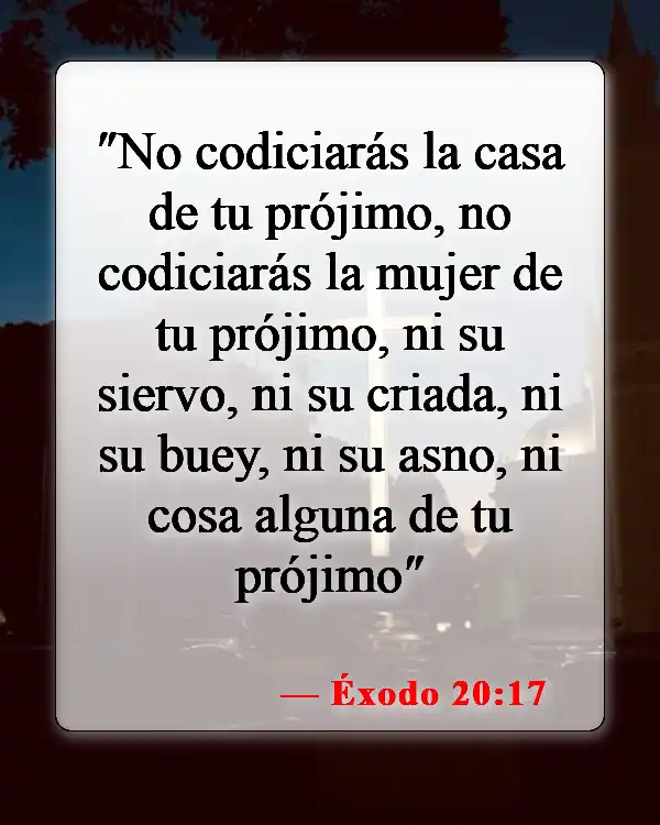 Versículos de la Biblia sobre la codicia (Éxodo 20:17)