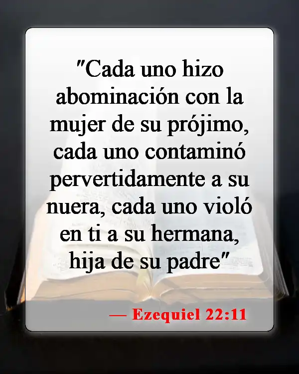Versículos de la Biblia sobre el adulterio (Ezequiel 22:11)