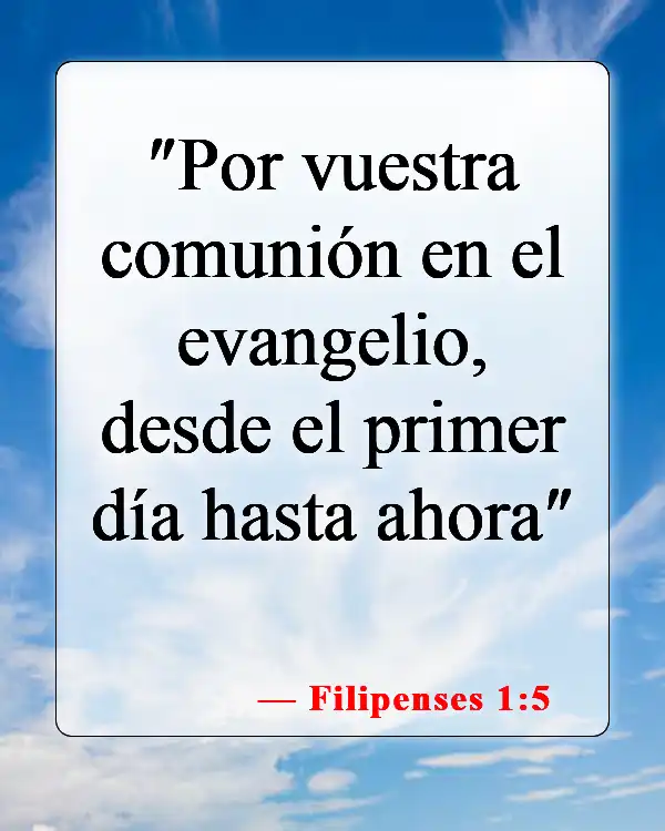 Versículos bíblicos sobre la comunión (Filipenses 1:5)