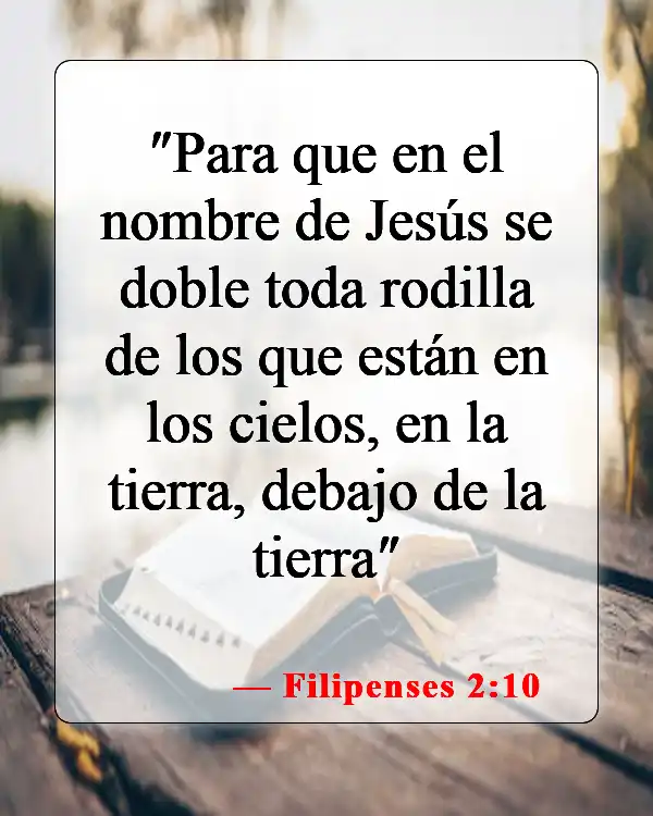 Versículos de la Biblia sobre obedecer a la autoridad (Filipenses 2:10)