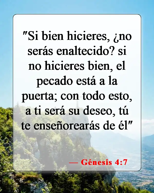 Versículos de la Biblia sobre las personas que pecan (Génesis 4:7)
