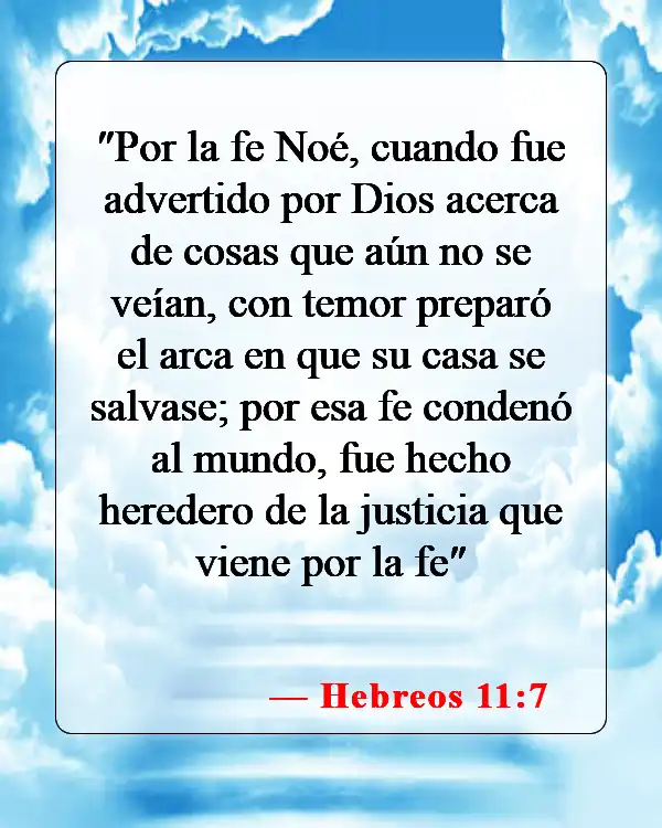 Versículos bíblicos sobre la fe y las obras (Hebreos 11:7)