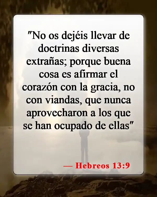 Versículos de la Biblia sobre el alimento espiritual (Hebreos 13:9)