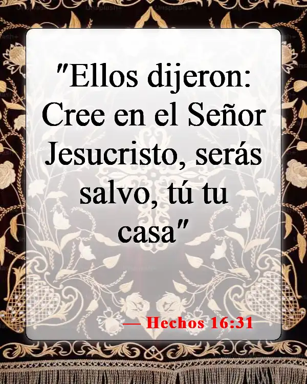 Versículos de la Biblia sobre cómo ser salvo (Hechos 16:31)