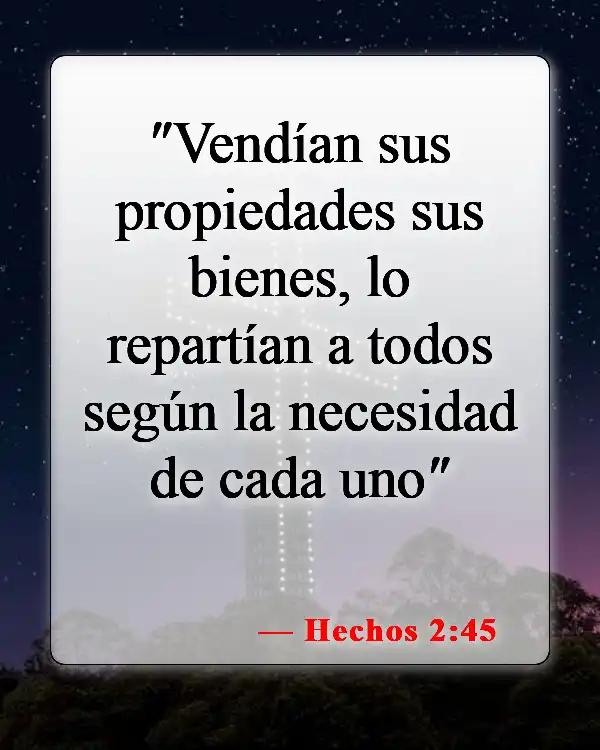 Versículos bíblicos sobre Pentecostés (Hechos 2:45)