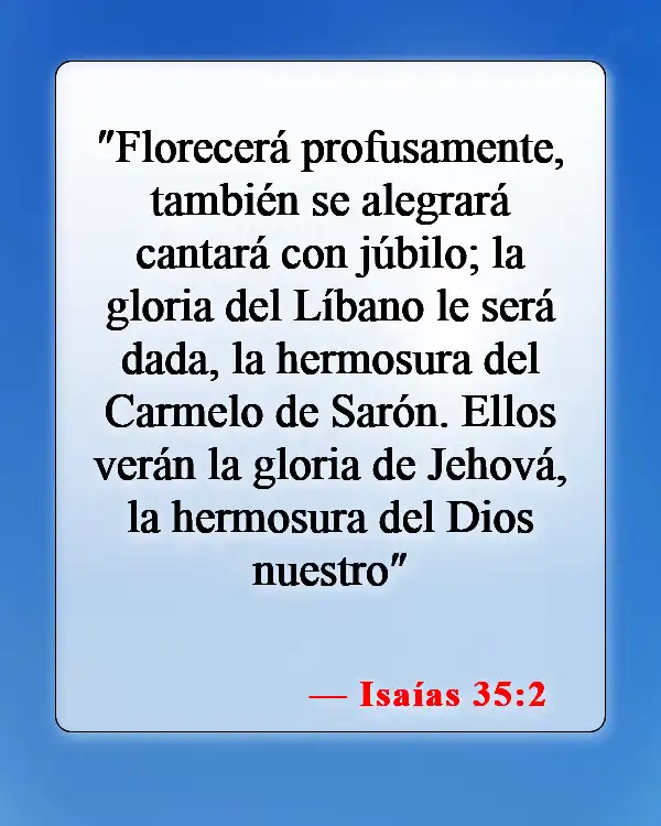 Versículos de la Biblia sobre la gloria de Dios (Isaías 35:2)