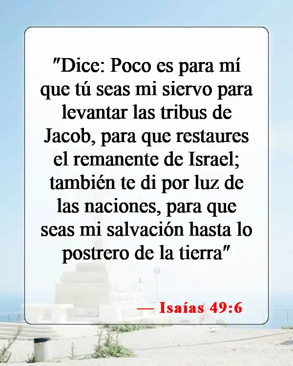 Versículos de la Biblia sobre la luz (Isaías 49:6)