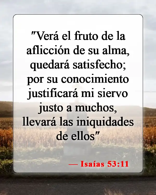 Versículos de la Biblia sobre la justificación por la fe (Isaías 53:11)