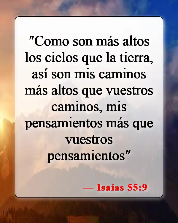 Versículos de la Biblia sobre el Dios asombroso (Isaías 55:9)