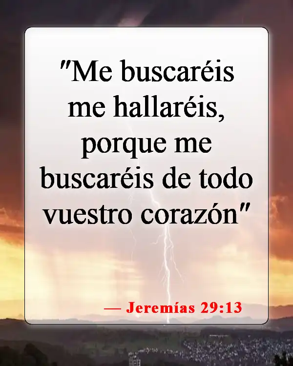 Versículos de la Biblia sobre poner a Dios en primer lugar (Jeremías 29:13)