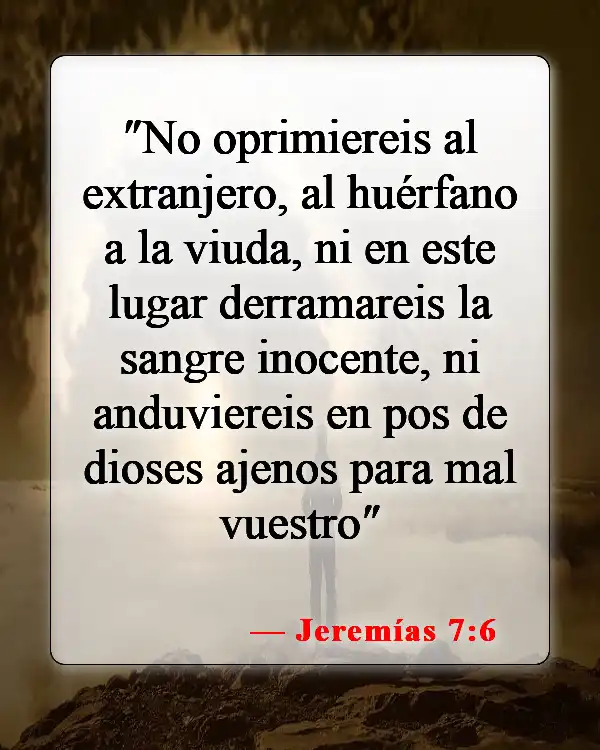 Versículos de la Biblia sobre las viudas (Jeremías 7:6)