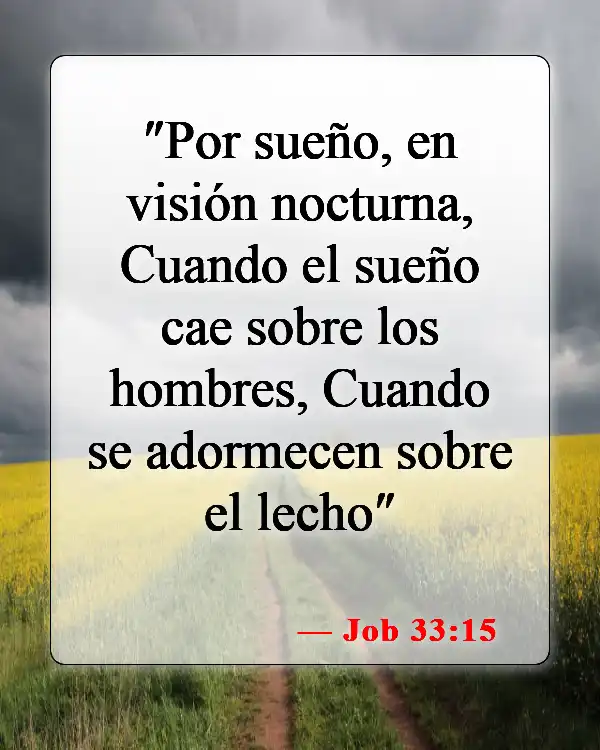 Versículos de la Biblia sobre los malos sueños (Job 33:15)