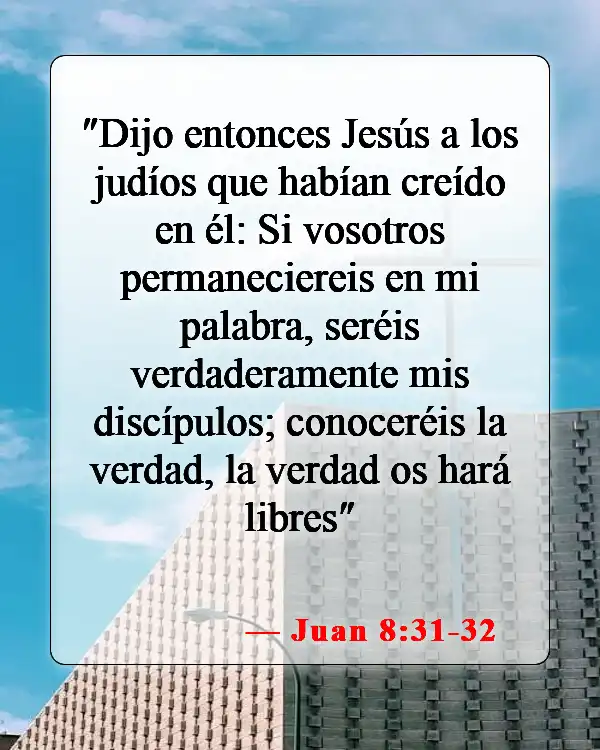 Versículos de la Biblia sobre la aplicación de la Biblia (Juan 8:31-32)