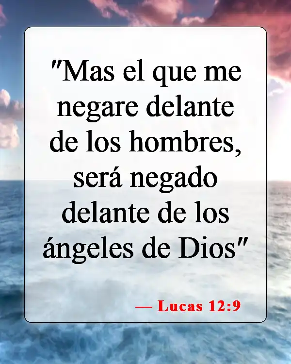 Versículos de la Biblia sobre negar a Dios (Lucas 12:9)