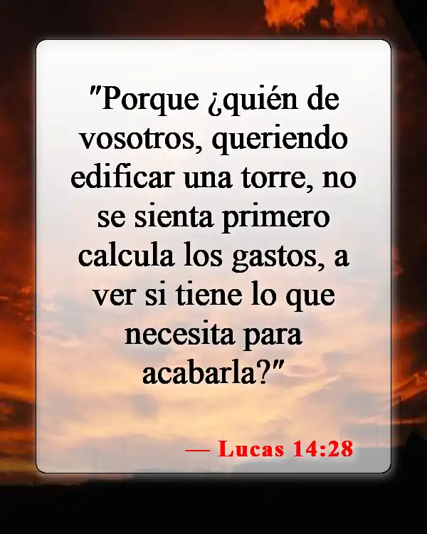 Versículos de la Biblia sobre el manejo del dinero (Lucas 14:28)