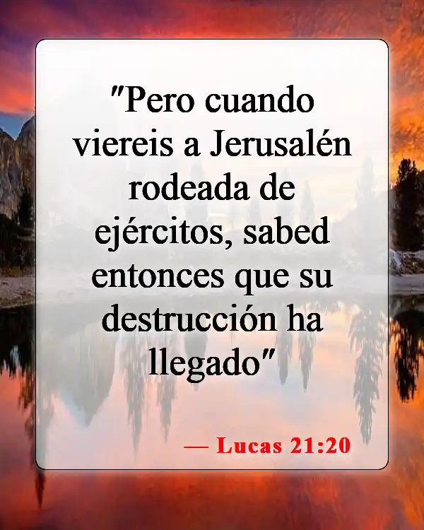Versículos bíblicos sobre el anticristo (Lucas 21:20)