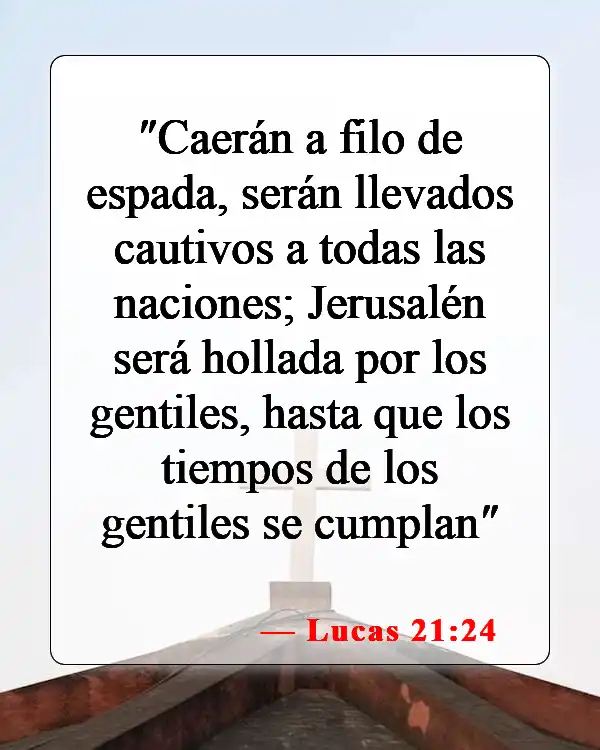 Versículos bíblicos sobre el anticristo (Lucas 21:24)